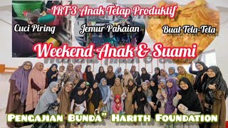 SABTU PENGAJIAN IRT 3 ANAK || MasyaAllah Hari Libur Anak & Suami Tetap Produktif Dan Full Rutinitas