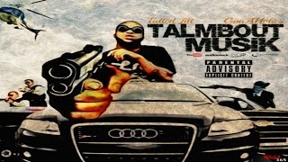 Tatted Jitt - Talmbout Musik [Hosted By GunAHolics] (Full Mixtape)