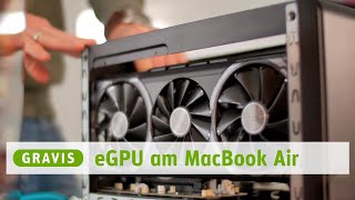 eGPU am MacBook Air nutzen: So geht's - GRAVITIES Technik