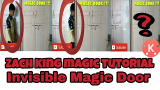 Zack King invisible Magic Door Tutorial in android on Kinemaster