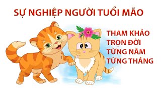 tử vi cuộc đời và sự nghiệp người tuổi mão - mèo / Bí mật 12 con giáp / ống nhòm nhỏ