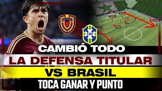 NUEVA DEFENSA: VENEZUELA VS BRASIL | CAMBIO TOTAL EN LA FORMACIÓN DEFENSIVA