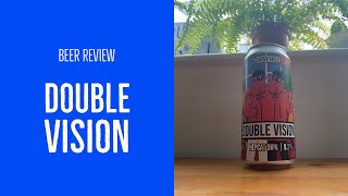 Whack Yourself Wednesday - Double Vision | Beer Review