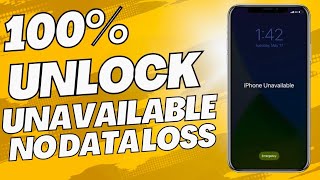 Unavailable iPhone Lock Screen!! How To Fix iPhone Unavailable Without Deleted Data 100% Work 2025