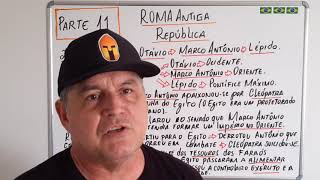 ROMA ANTIGA - REPÚBLICA - 2° TRUNVIRATO- PARTE 11 - RESUMÃO DO MARCÃO.