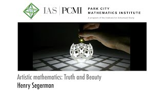 Henry Segerman | Artistic mathematics: Truth and Beauty