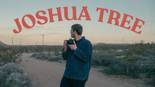 Shooting Film In Joshua Tree