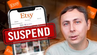 Etsy’de Suspend (Hesap kapanma) Sebepleri