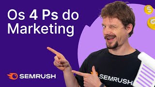 Isso vai MUDAR seu jeito de VER o MARKETING: 4 Ps do Marketing