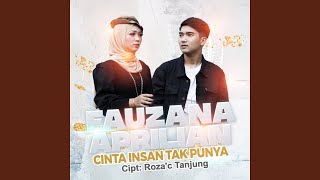 Cinta Insan Tak Punya (Feat. Aprilian)