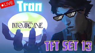 TFT Set 13 | Into The Arcane | League of Legends PBE | Đấu trường chân lý mùa 13