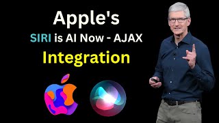 Siri Gets Smarter: Apple's AI Upgrade with AJAX Integration!