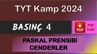 Basınç 4 (Paskal Prensibi, Cendereler, U borusu) |TYT Kamp 2024 | PDF |