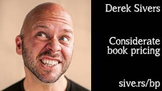 Considerate book pricing - by Derek Sivers