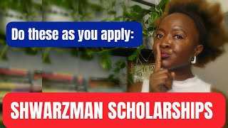 SCHWARZMAN Fully Funded Scholarships Step by Step Application Guide for International Students 2023