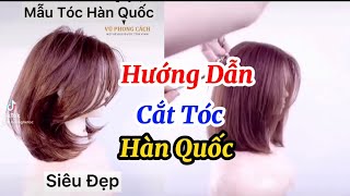 Cắt Mẫu Tóc Hàn Quốc Siêu Đẹp,Đăng Ký Kênh( Học Nghề Tóc )Để Xem Nhiều Video Hơn #HocNgheToc