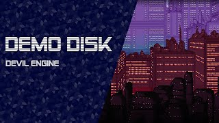 Demo Disk: Devil Engine (Release demo) [TWITCH VOD]