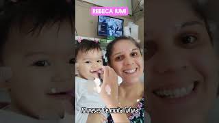 REBECA IUMI, 10 meses de muita fofura