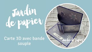 Carte 3D avec bande souple Lot Flocons enjoués #stampinup #jardindepapier #stampinupcanada