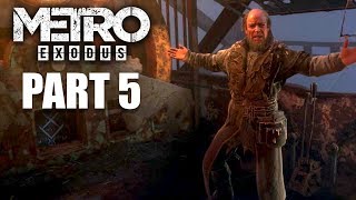 Metro Exodus Gameplay Part 5 | The Volga - Final (Ultra Settings @ 1080p)