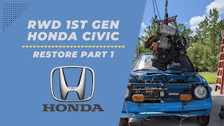 K20 Honda Civic First Gen RWD | Restore Part 1