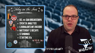 Belgium vs Canada Breakdown, Croatia Analysis, and Match 1 Recap STATS, STANDINGS & MORE QATAR 2022