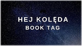 Hej Kolęda Book Tag - Autorski