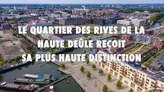 Le quartier des rives de la haute Deûle reçoit sa plus haute distinction