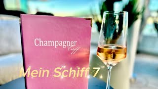 Champagner Treff auf der Mein Schiff 7