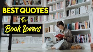 BEST QUOTES FOR BOOK LOVERS - HAPPY NATIONAL BOOK LOVERS DAY