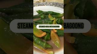 Steamed okra with bagoong. #okra #sukangtuba #bagoong #ginamos #gulay