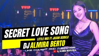 FUNKOT - SECRET LOVE SONG [ NEW 2023 ] VERS FUNKOT DJ ALMIRA BERTO