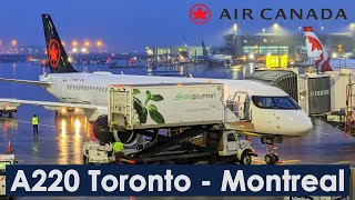 Air Canada A220 Economy Toronto - Montreal