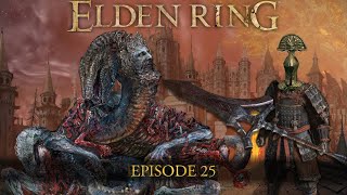 Rykard, The Scaley Grafted... - Elden Ring Shadow of The Erdtree | Full Playthrough | Episode 25