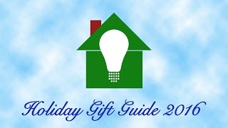 Smarter Home Life Holiday Gift Guide 2016