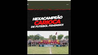 Flamengo e hexa campeão carioca feminino