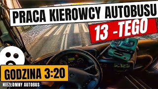 #10 13tego - Praca kierowcy Autobusu - NieZłomny Autobus