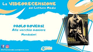 La videorecensione del Lettore Medio - Alla vecchia maniera