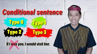 CONDITIONAL SENTENCE | KALIMAT PENGANDAIAN