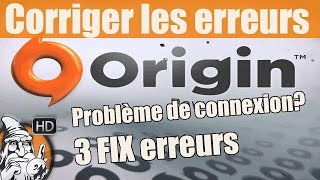 ORIGIN NE SE LANCE PAS ? COMMENT PASSER EN MODE EN LIGNE ?