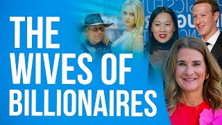 The Wives of Billionaires