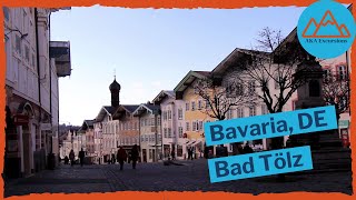 A Historical Journey through Beautiful Bad Tölz (Bavaria, Germany)