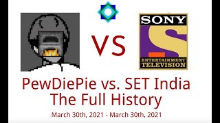 PewDiePie vs. SET India - THE FULL HISTORY