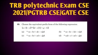 Trb polytechnic exam cse/pg TRB cse/infix to prefix conversion without using stack