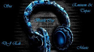 Sia feat. Eminem & Tupac - Battle Cry (Rap) ♫DJ Edi♫