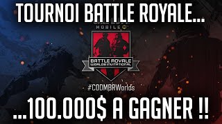 TOURNOI BR 100.000$ DE CASHPRIZE !! COD MOBILE SAISON 8 !!