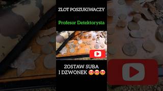 ZLOT POSZUKIWACZY U PROFESORA DETEKTORYSTY