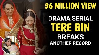 Tere Bin Drama Breaks Another Record - Tere Bin Last Episdoe Promo - Tere Bin Second Last Episode