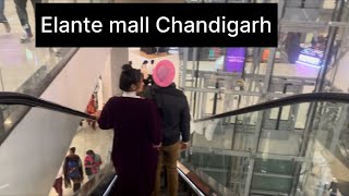 Elected mall Chandigarh /vlog /Geet tekta mall tour