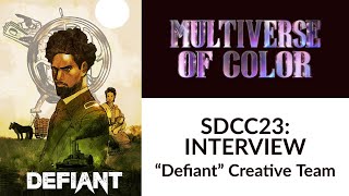 SDCC23 Interview: “Defiant” Creative Team